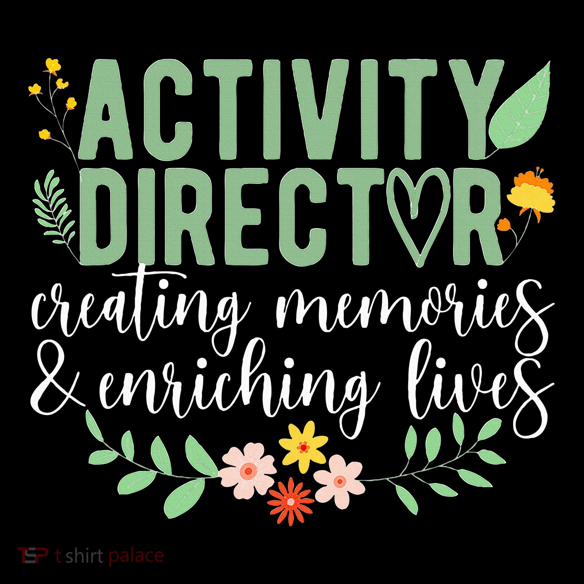Activity Director Appreciation Activity Professional Week T-Shirt