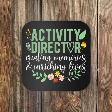 Activity Director Appreciation Activity Professional Week Coaster