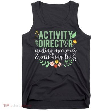 Activity Director Appreciation Activity Professional Week Tank Top