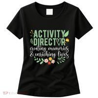 Activity Director Appreciation Activity Professional Week Women's T-Shirt thumb 0