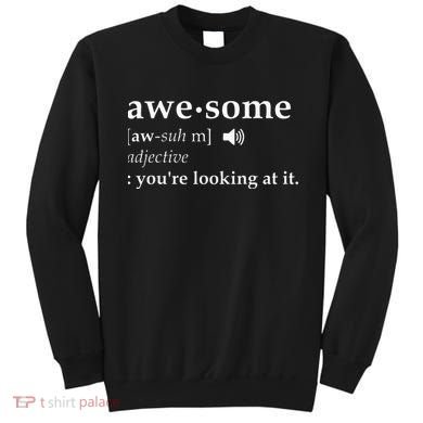 Awesome Definition Sweatshirt