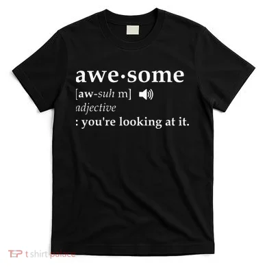 Awesome Definition T-Shirt