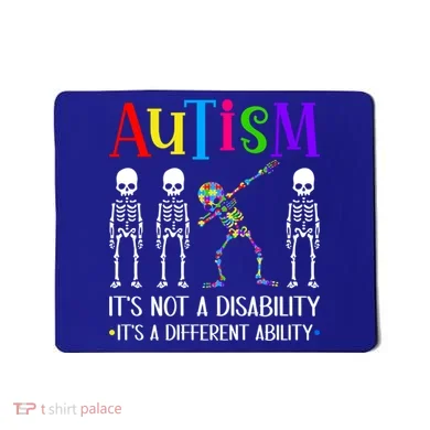 Autism Different Ability Autistic Dabbing Skeleton Great Gift Mousepad