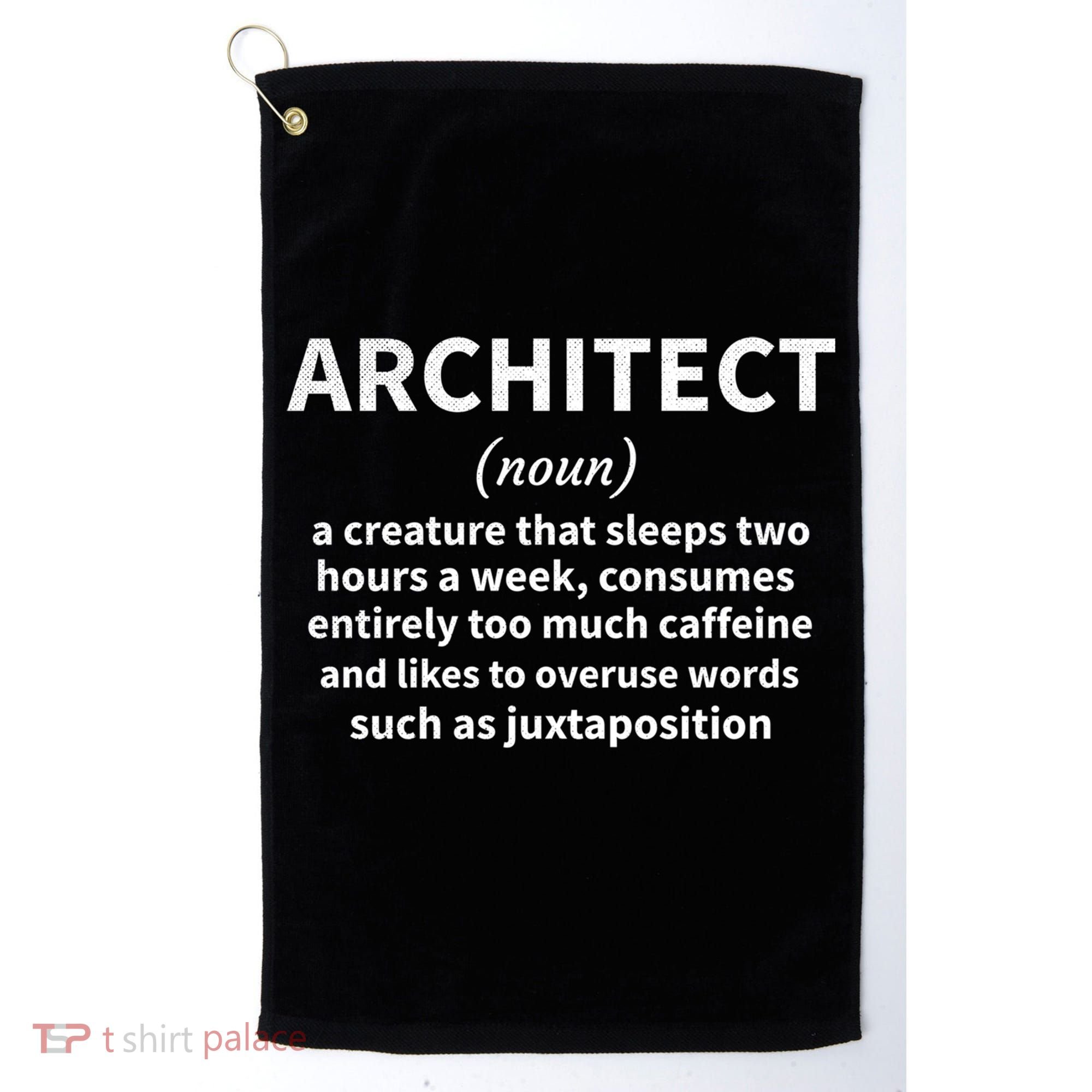Architect Definition Architecture Student Architect Gift Golf Towel