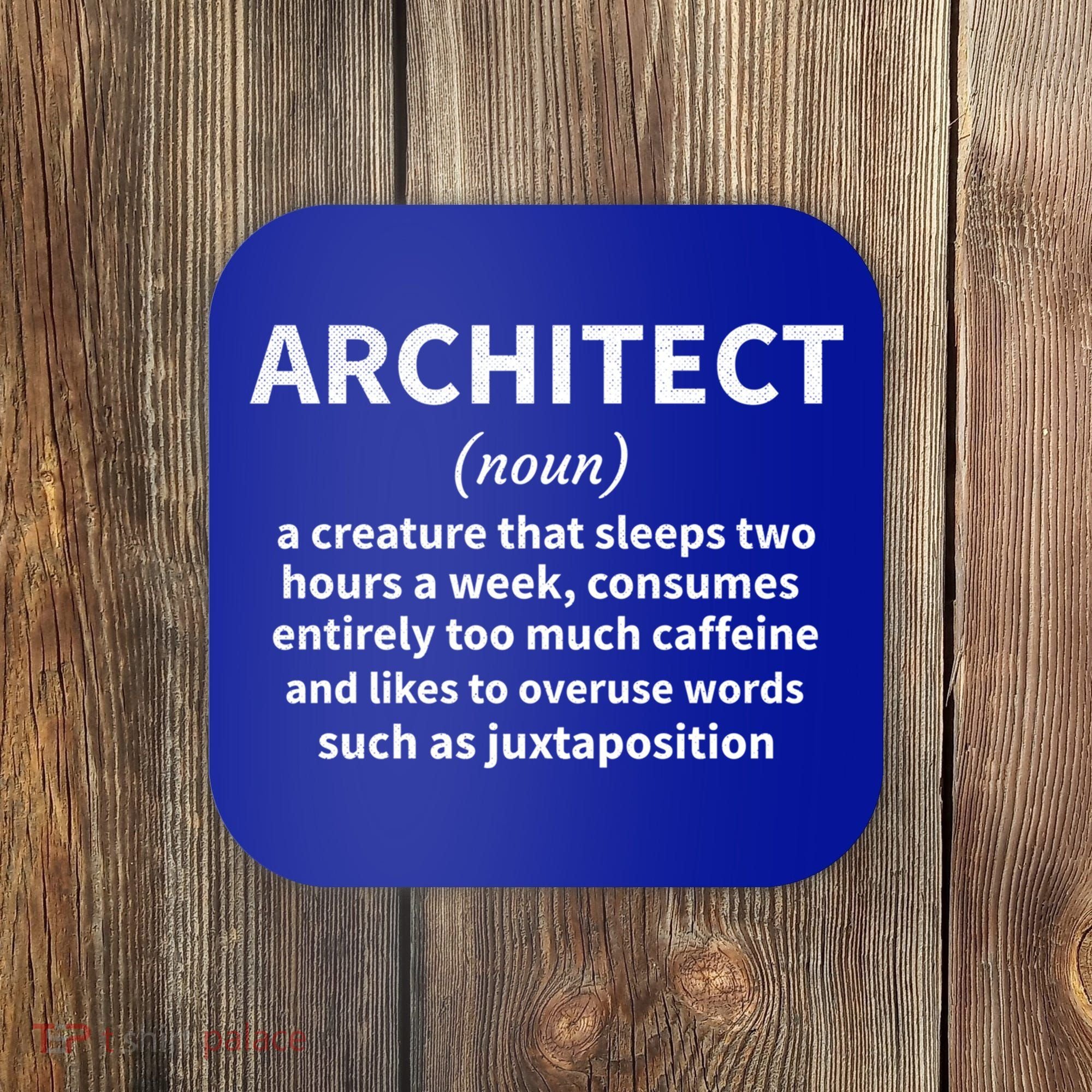 Architect Definition Architecture Student Architect Gift Coaster