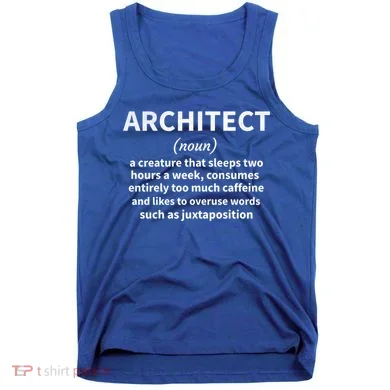 Architect Definition Architecture Student Architect Gift Tank Top