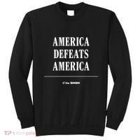 America Defeats America Sweatshirt thumb 0