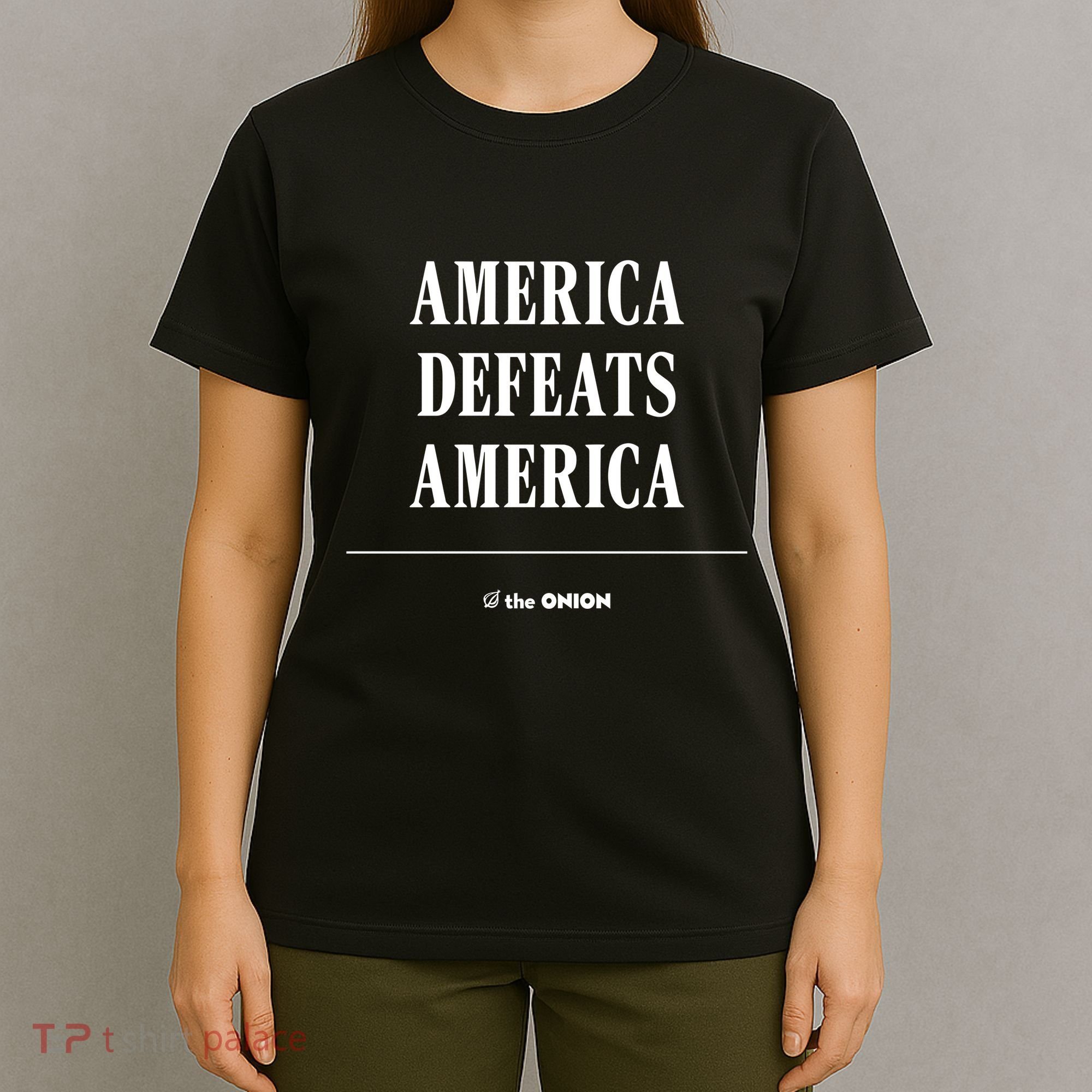 America Defeats America T-Shirt