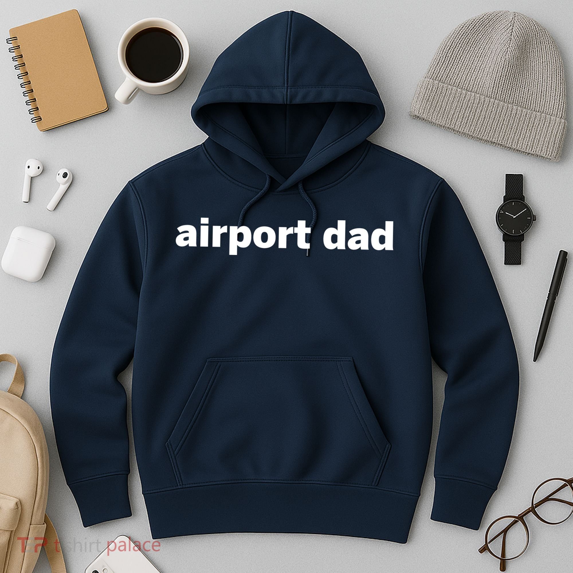 Airport Dad Hoodie