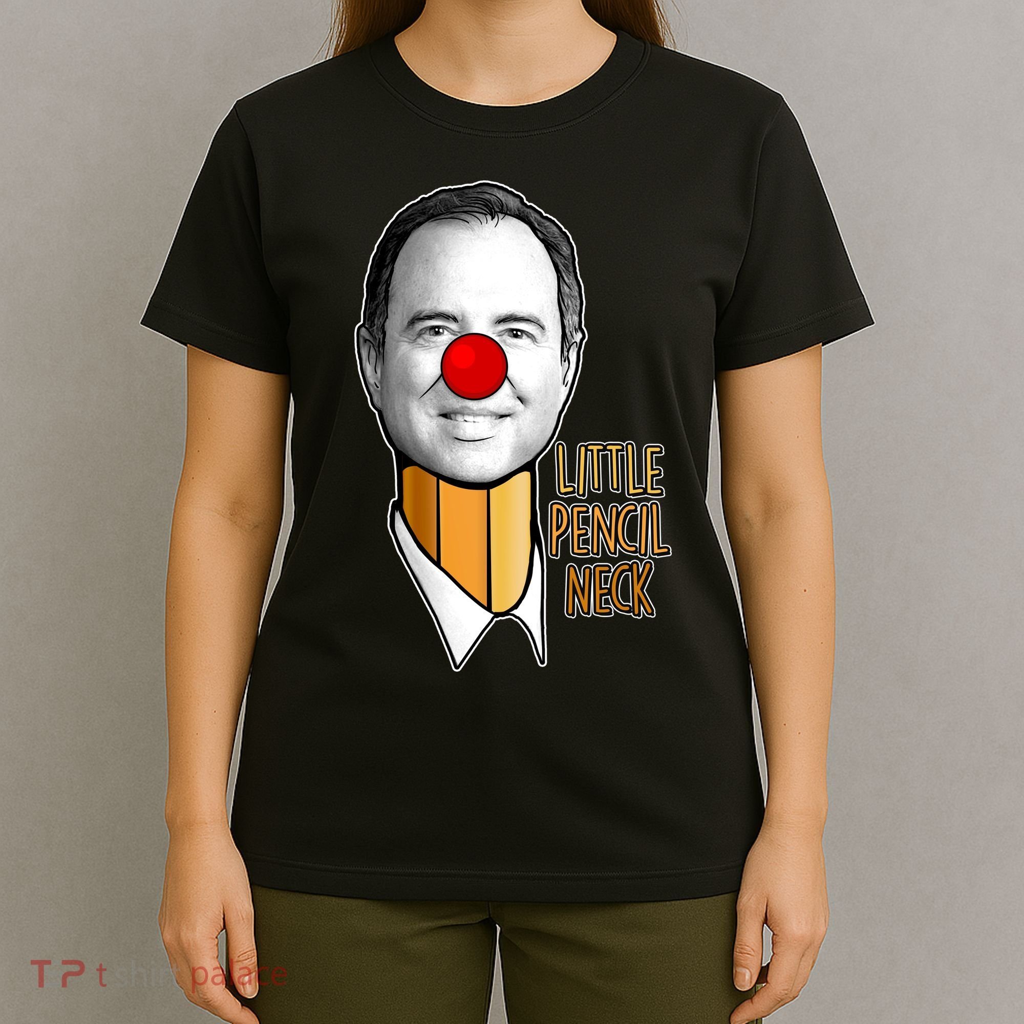 Adam Schiff Little Pencil Neck Funny Trump T-Shirt