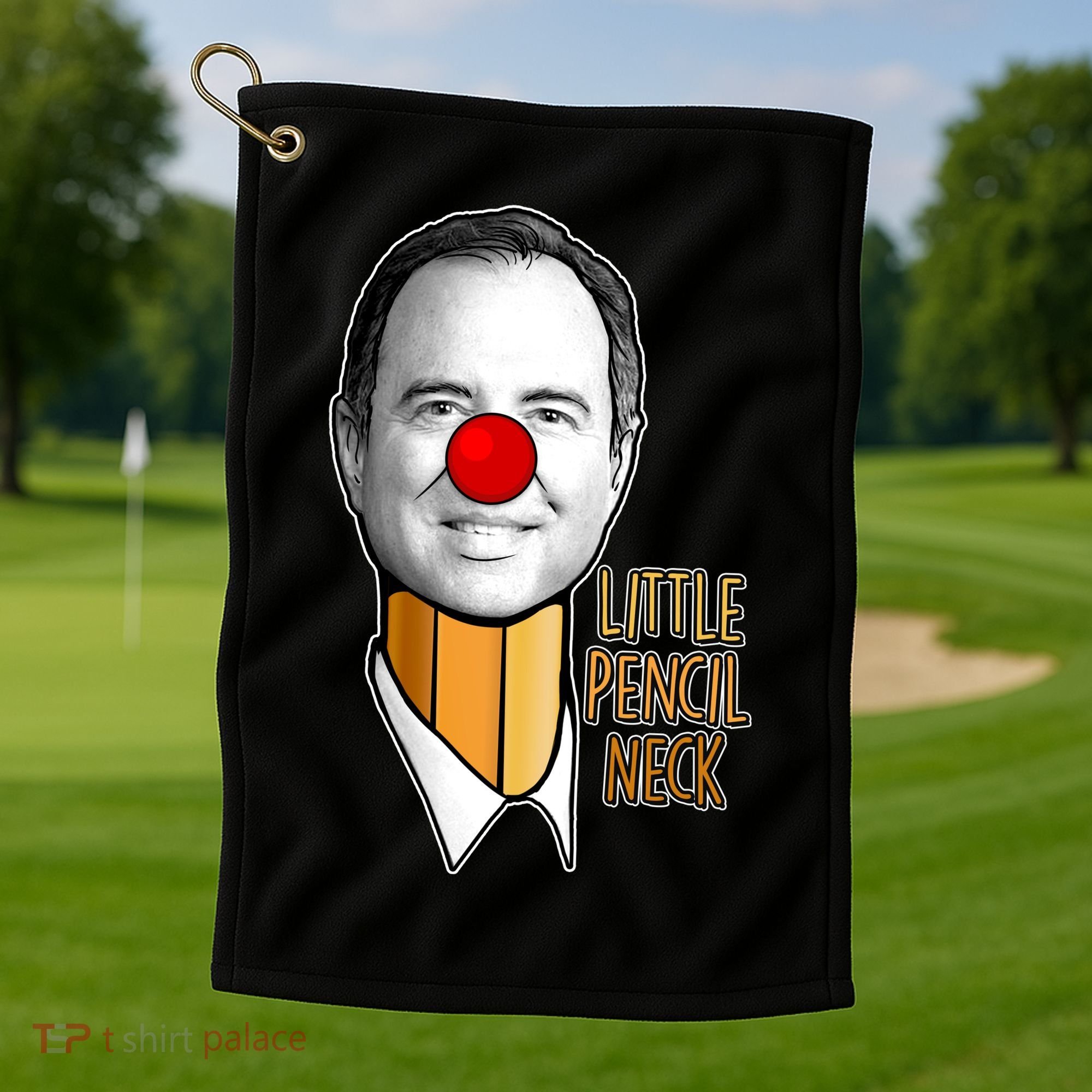 Adam Schiff Little Pencil Neck Funny Trump Golf Towel