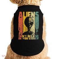 Aliens Dont Believe In You Either Doggie Tank thumb 0