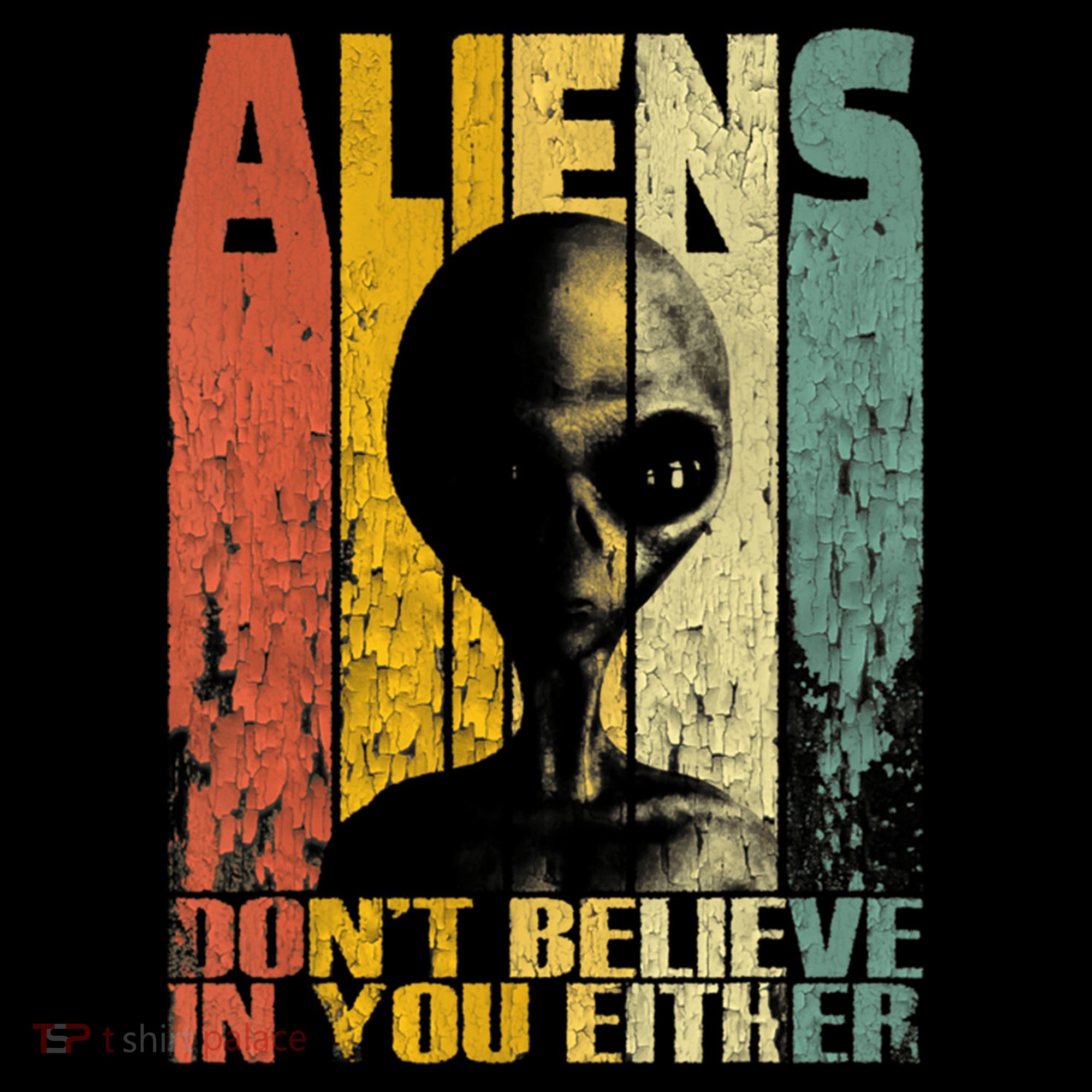 Aliens Dont Believe In You Either Women's Hoodie