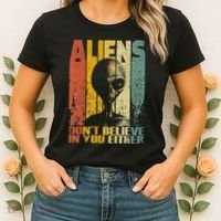 Aliens Dont Believe In You Either Women's T-Shirt thumb 2