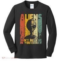 Aliens Dont Believe In You Either Kids Long Sleeve Shirt thumb 0