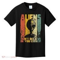 Aliens Dont Believe In You Either Kids T-Shirt thumb 0