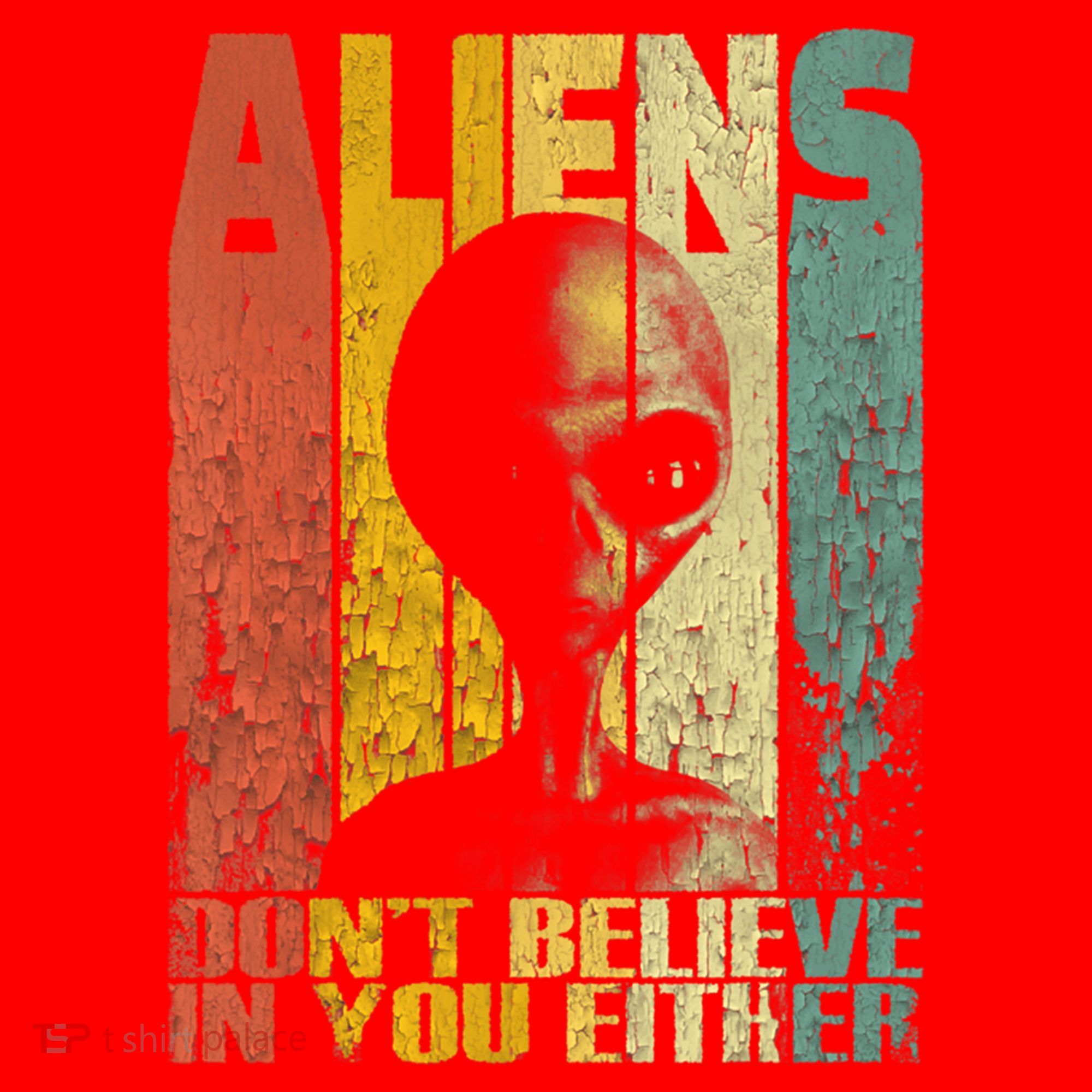 Aliens Dont Believe In You Either Santa Hat