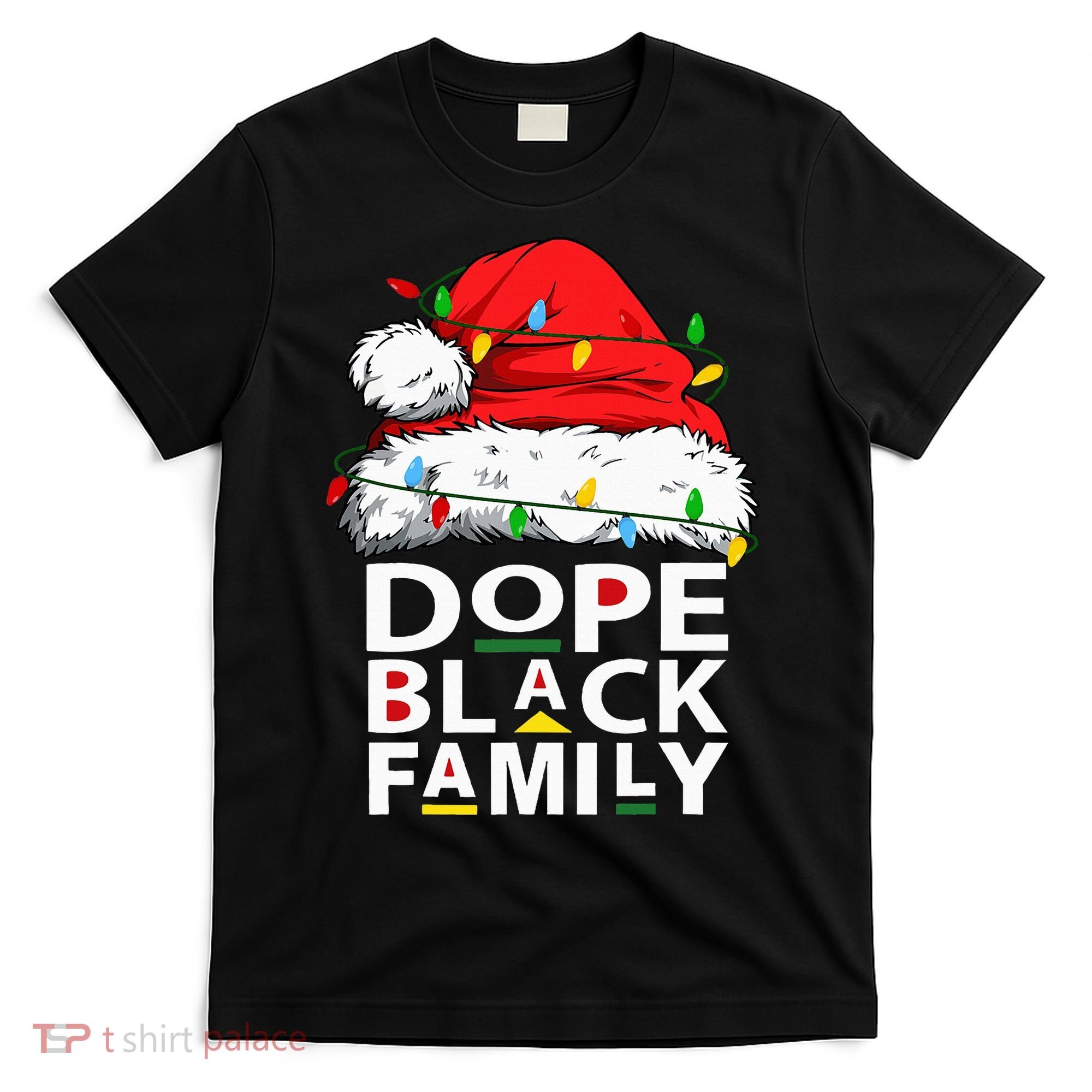 African Dope Black Family Afro Team Santa Matching Christmas T-Shirt