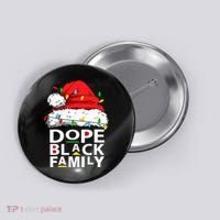 African Dope Black Family Afro Team Santa Matching Christmas Button thumb 0