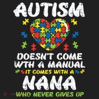 Autism Doesnt Come With Manual Nana Awareness Grandma Hat thumb 2