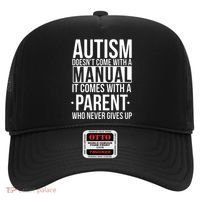 Autism Doesnt Come With A Manual It Comes With A Parent Who Never Gives Up Hat thumb 0