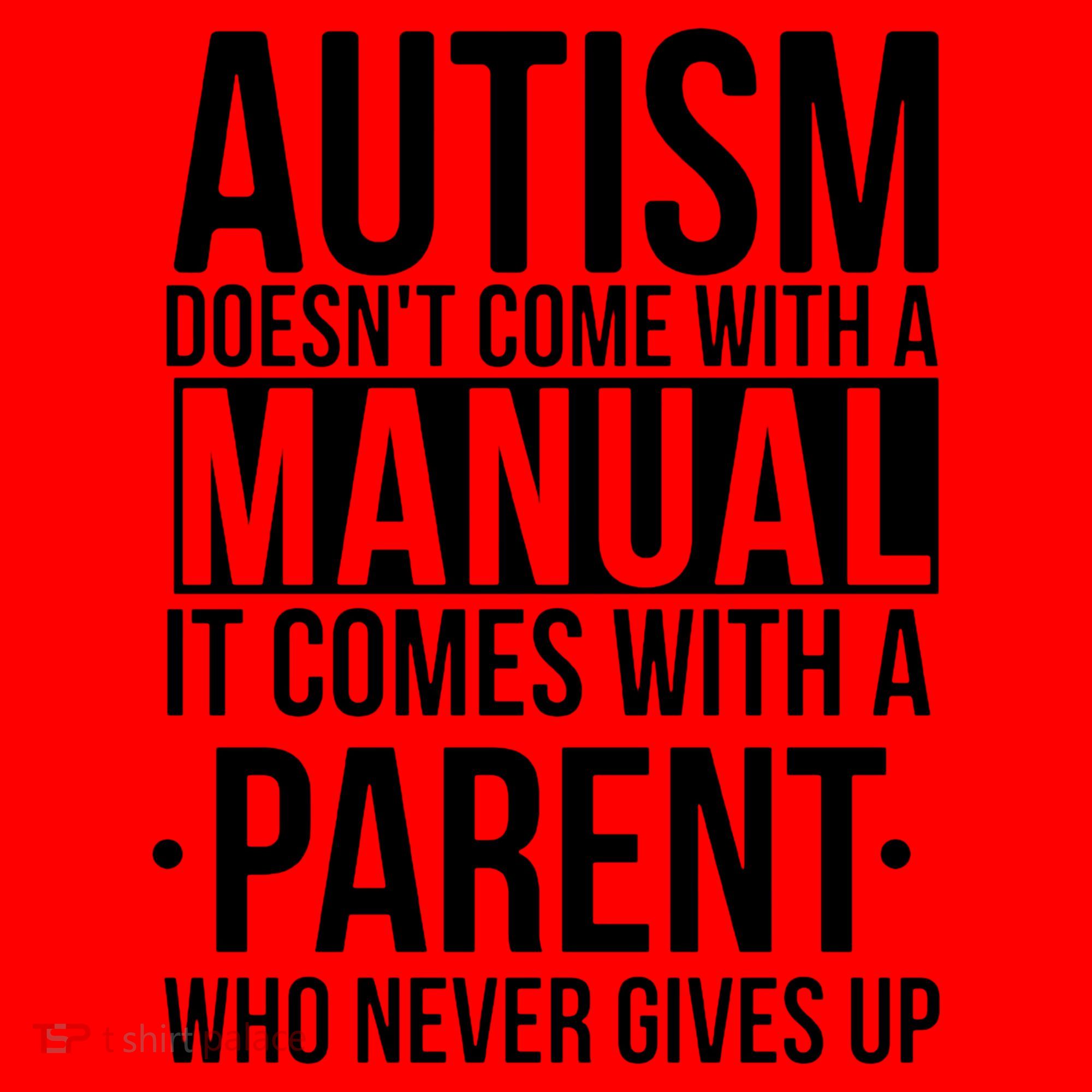 Autism Doesnt Come With A Manual It Comes With A Parent Who Never Gives Up Santa Hat