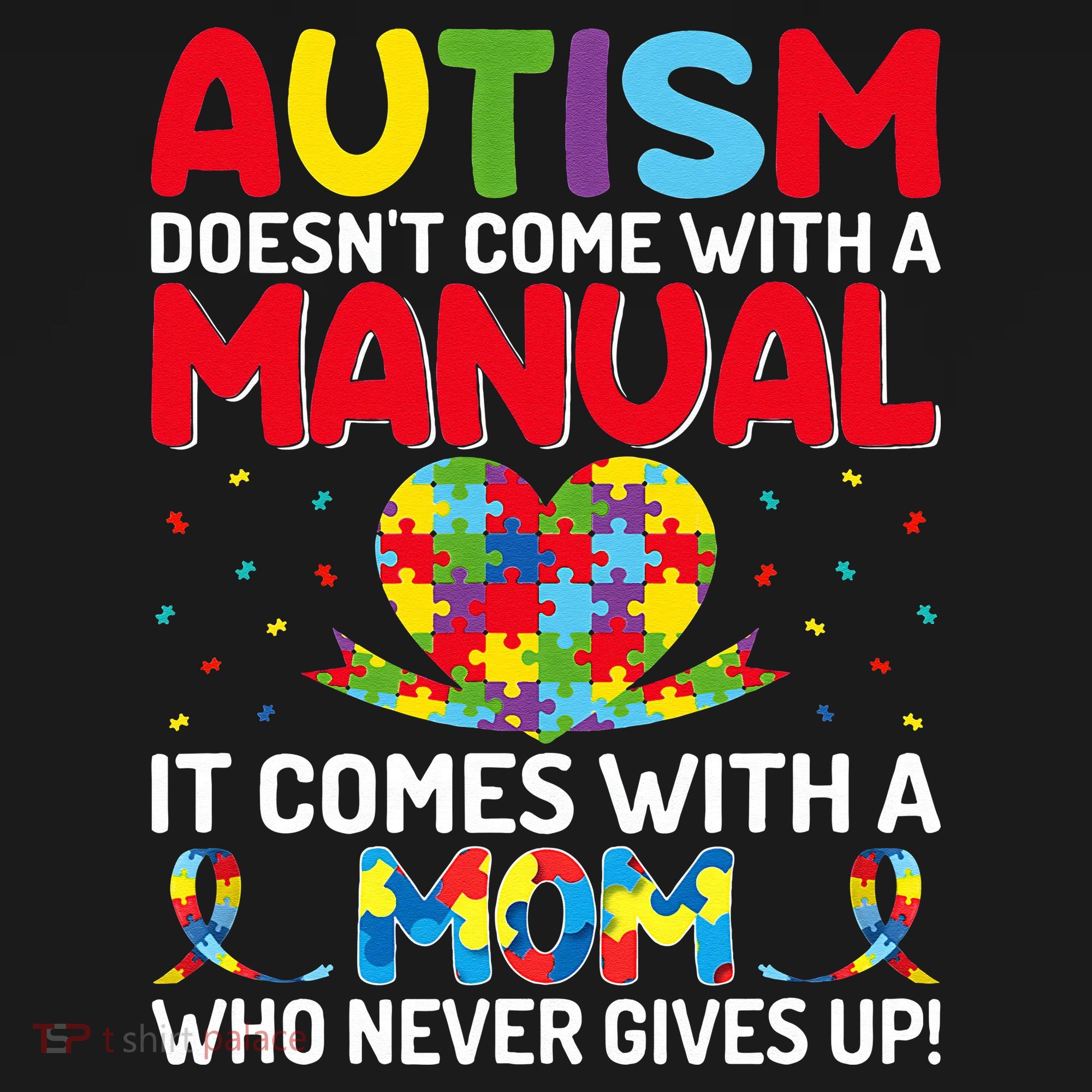 Autism Doesn't Come With A Manual Autism Awareness Support Tank Top