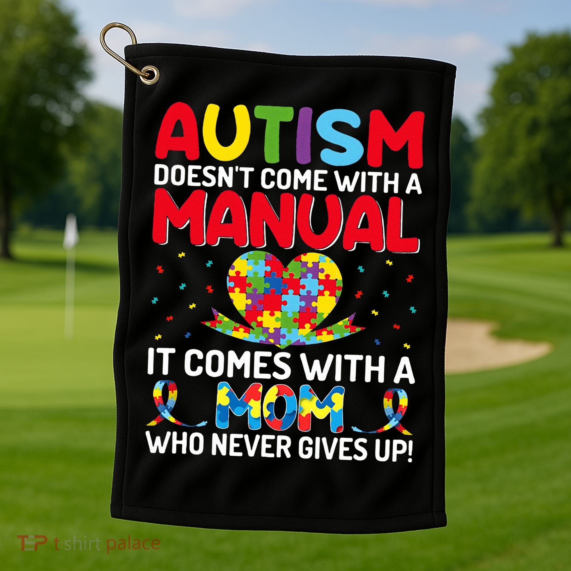 Autism Doesn't Come With A Manual Autism Awareness Support Golf Towel