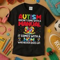 Autism Doesn't Come With A Manual Autism Awareness Support Kids T-Shirt thumb 3