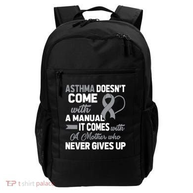 Asthma Doesn't Come With A Manual A Mother Backpack