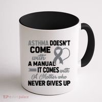 Asthma Doesn't Come With A Manual A Mother Coffee Mug thumb 1