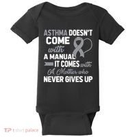 Asthma Doesn't Come With A Manual A Mother Baby Bodysuit thumb 0