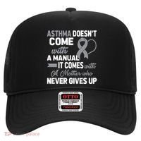 Asthma Doesn't Come With A Manual A Mother Hat thumb 0