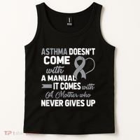 Asthma Doesn't Come With A Manual A Mother Tank Top thumb 2