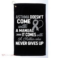 Asthma Doesn't Come With A Manual A Mother Golf Towel thumb 0