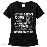 Asthma Doesn't Come With A Manual A Mother Women's T-Shirt thumb 0