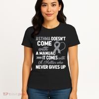 Asthma Doesn't Come With A Manual A Mother Women's T-Shirt thumb 4
