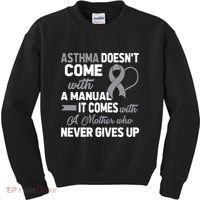 Asthma Doesn't Come With A Manual A Mother Kids Sweatshirt thumb 0