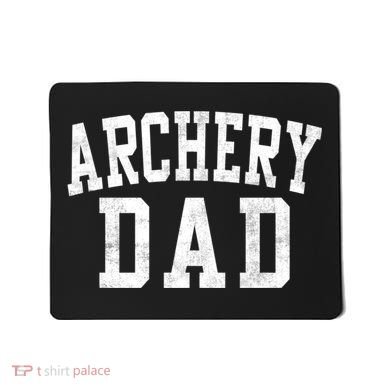 Archery Dad Classic Bold Font FatherS Day Daddy Mousepad