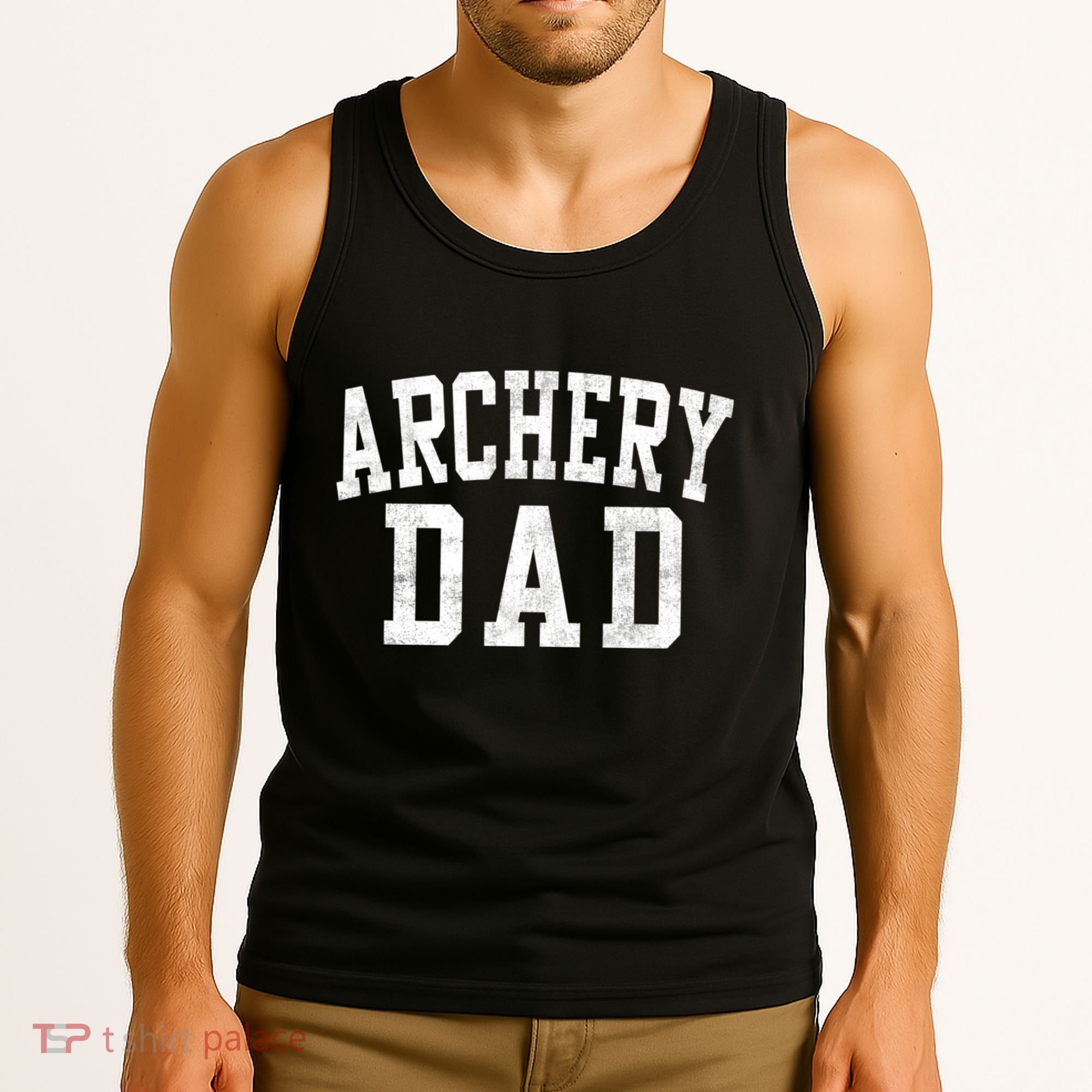 Archery Dad Classic Bold Font FatherS Day Daddy Tank Top