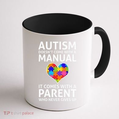 Autism Doesn't Come With A Manual Autism Mom Dad Coffee Mug back