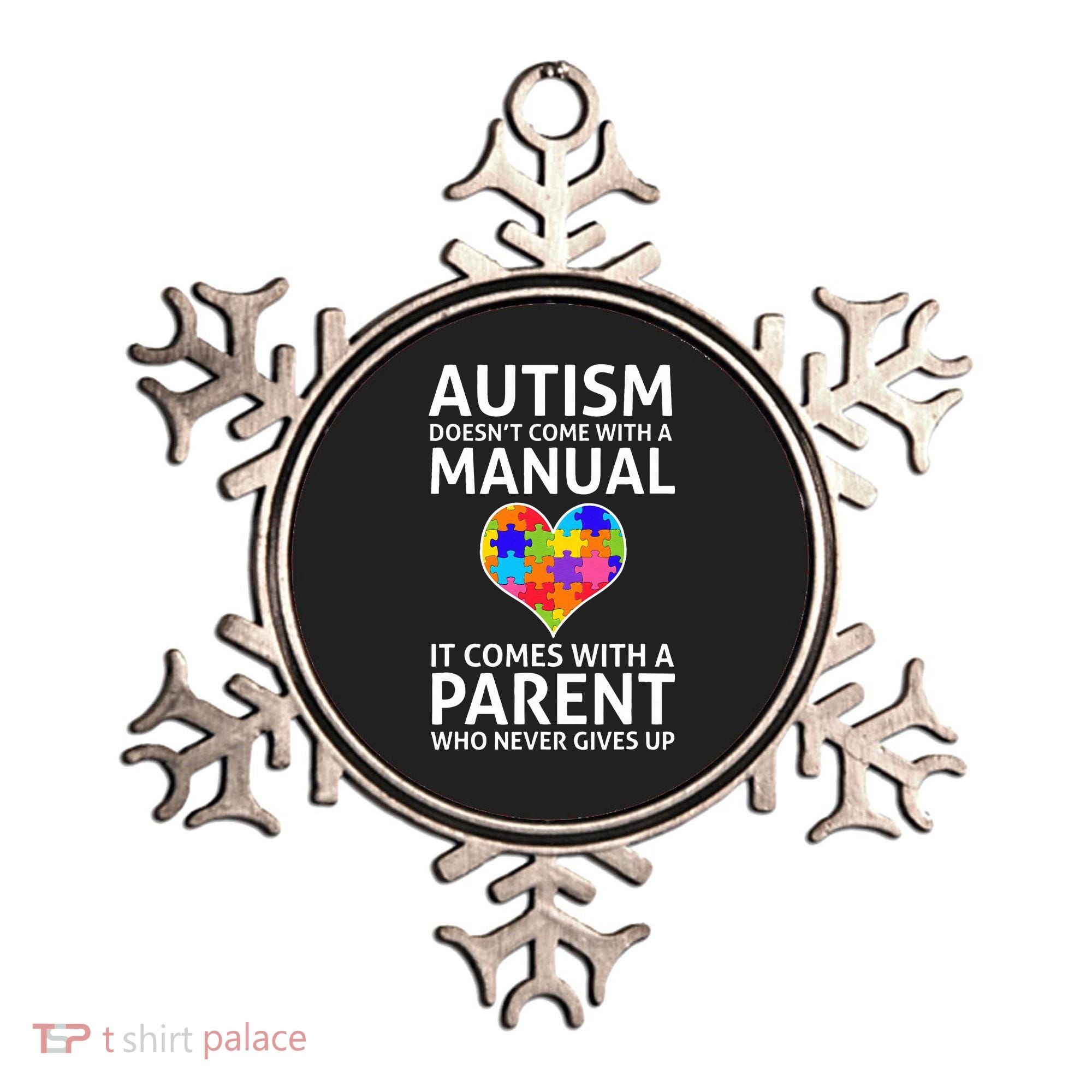 Autism Doesn't Come With A Manual Autism Mom Dad Ornament