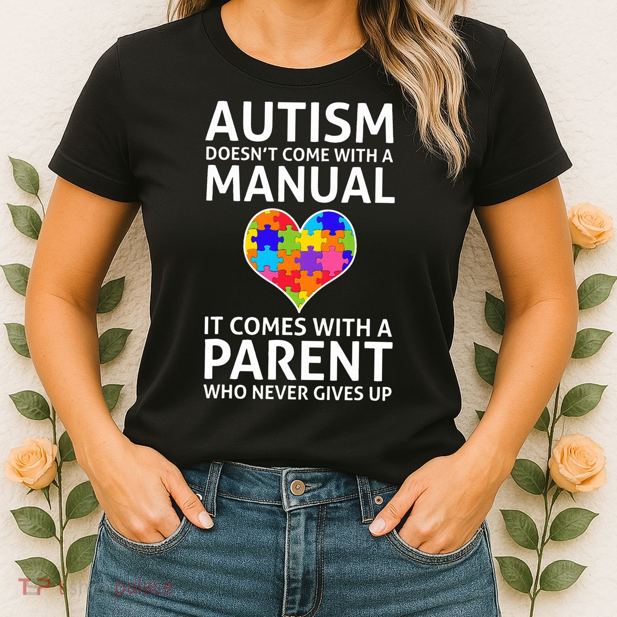 Autism Doesn't Come With A Manual Autism Mom Dad Women's T-Shirt