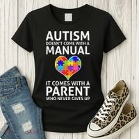 Autism Doesn't Come With A Manual Autism Mom Dad Women's T-Shirt thumb 3