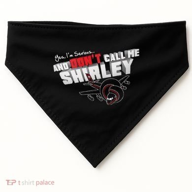 Airplane DonT Call Me Shirley USA-Made Doggie Bandana