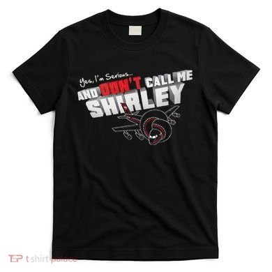 Airplane DonT Call Me Shirley T-Shirt