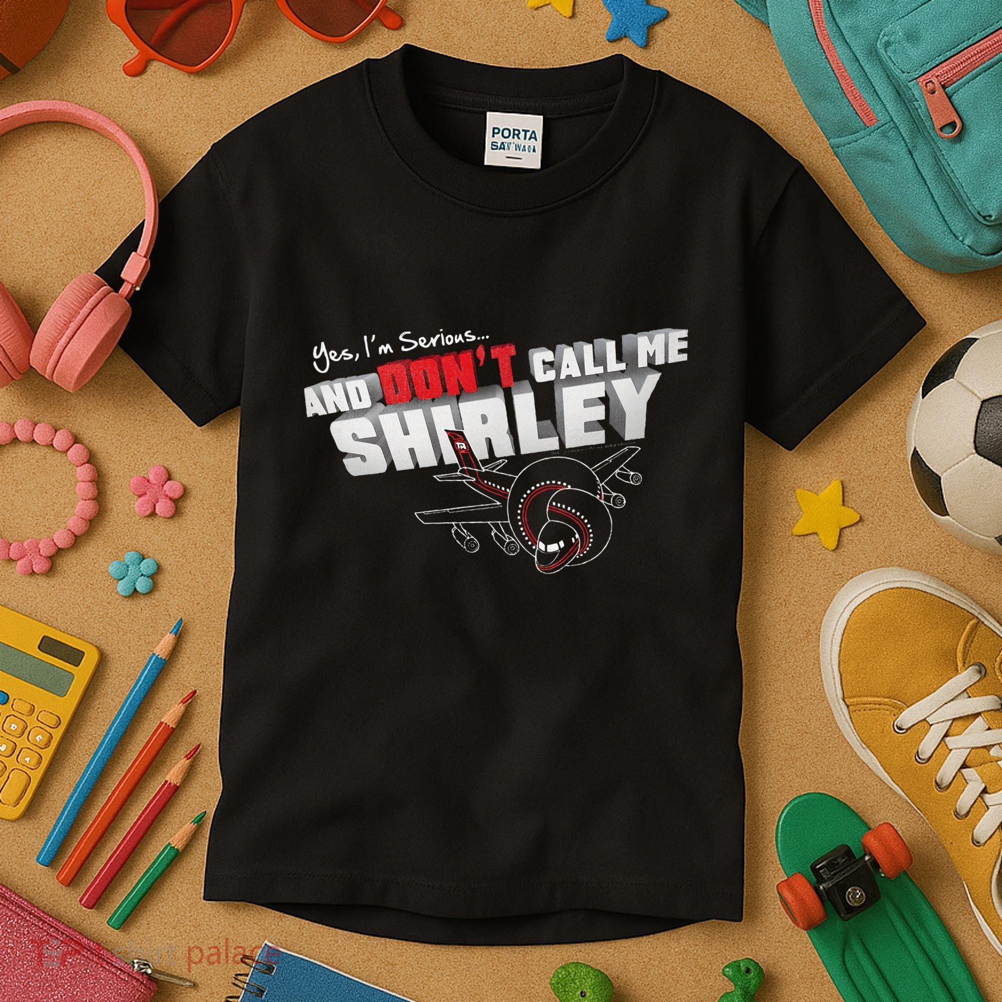 Airplane DonT Call Me Shirley Kids T-Shirt