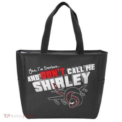 Airplane DonT Call Me Shirley Tote Bag