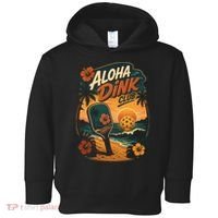 Aloha Dink Club Pickleball Funny Toddler Hoodie thumb 0