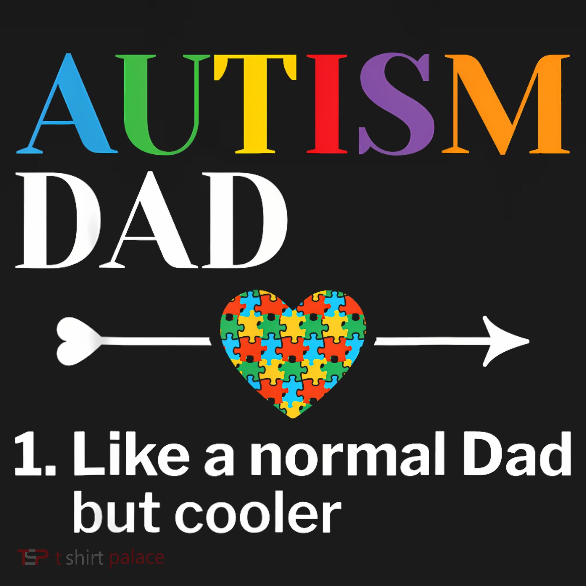 Autism Dad Definition World Autism Awareness Day T-Shirt